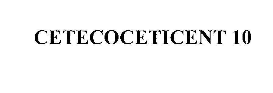 Mẫu nhãn hiệu CETECOCETICENT 10