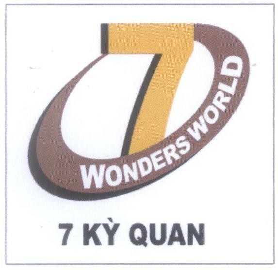 Mẫu nhãn hiệu 7 WONDERS WORLD 7 Kỳ QUAN
