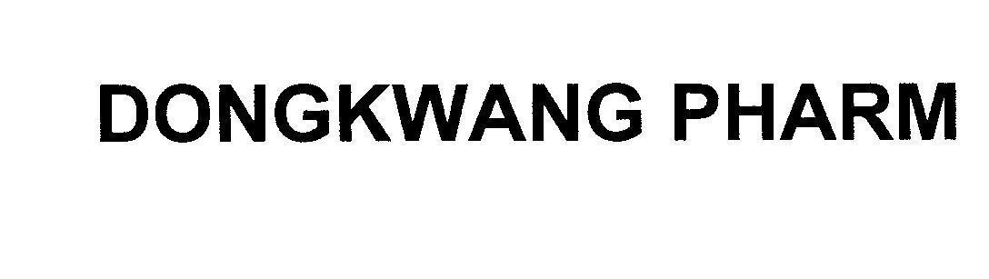 Mẫu nhãn hiệu DONGKWANG PHARM