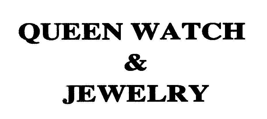Mẫu nhãn hiệu QUEEN WATCH & JEWELRY