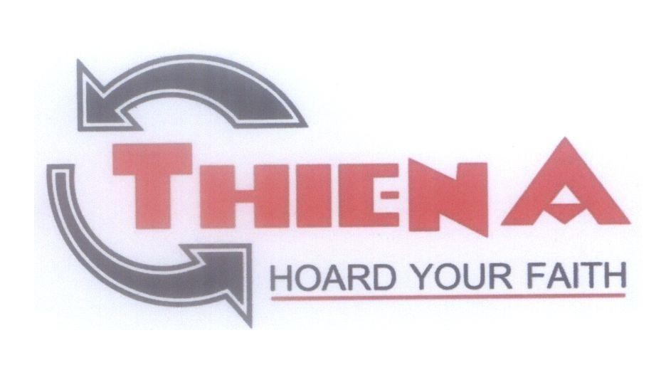 Mẫu nhãn hiệu THIEN A HOARD YOUR FAITH