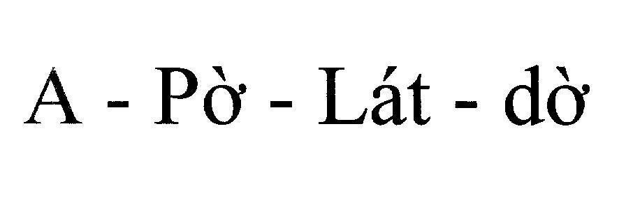 Mẫu nhãn hiệu A - Pờ - Lát - dờ