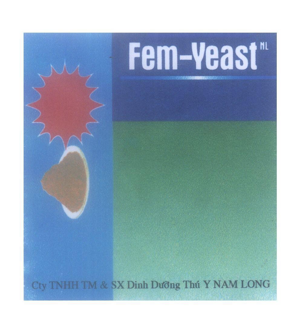 Mẫu nhãn hiệu Fem-Yeast NL Cty TNHH TM & SX Dinh Dưỡng Thú Y Nam Long