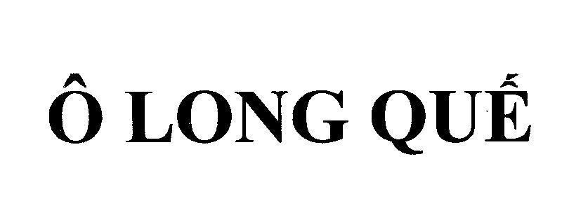 Mẫu nhãn hiệu Ô Long Quế