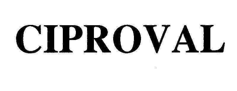 Mẫu nhãn hiệu CIPROVAL