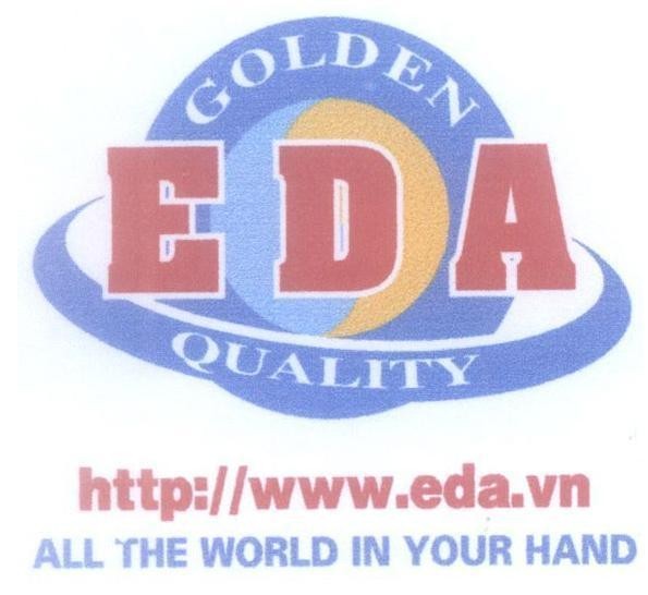 Mẫu nhãn hiệu GOLDEN EDA QUALITY http://www.eda.vn ALL THE WORLD IN YOUR HAND