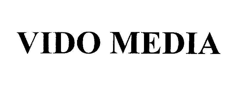 Mẫu nhãn hiệu VIDO MEDIA