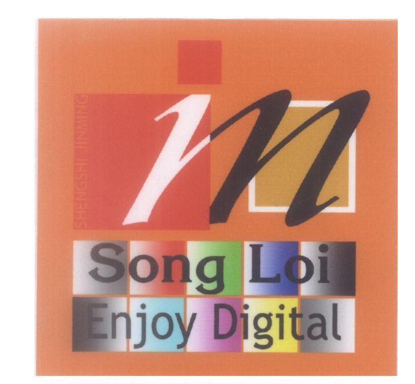 Mẫu nhãn hiệu J N SHENGSHI JINMING Song Loi enjoy Digital