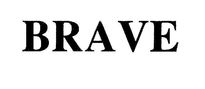 Mẫu nhãn hiệu BRAVE