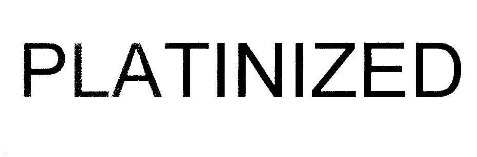 Mẫu nhãn hiệu PLATINIZED