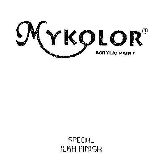 Mẫu nhãn hiệu MYKOLOR ACRYLIC PAINT SPECIAL ILKA FINISH