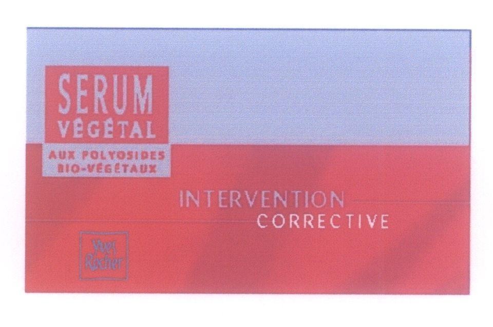 Mẫu nhãn hiệu SERUM VEGETAL AUX POLYOSIDES BIO-VEGETAUX INTERVENTION CORRECTIVE Yves Rocher