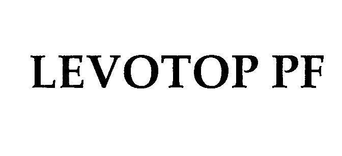 Mẫu nhãn hiệu LEVOTOP PF