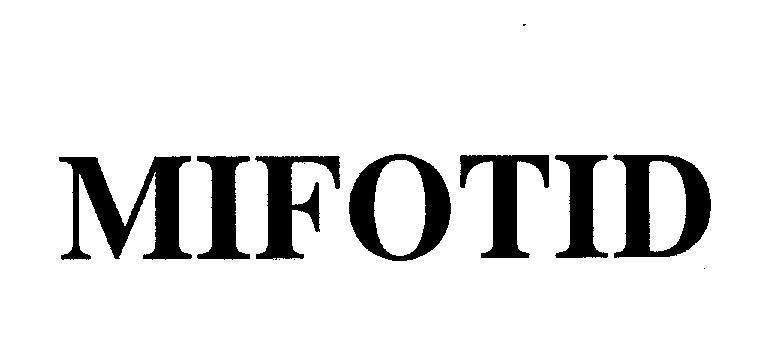 Mẫu nhãn hiệu MIFOTID