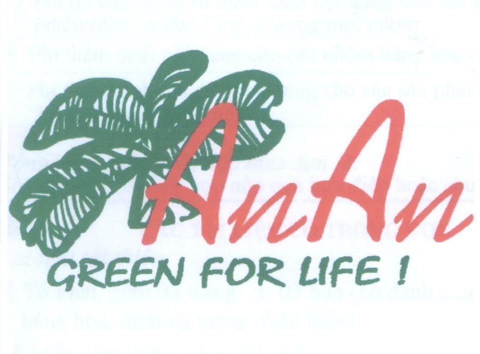 Mẫu nhãn hiệu AnAn GREEN FOR LIFE