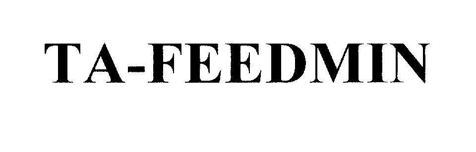 Mẫu nhãn hiệu TA-FEEDMIN