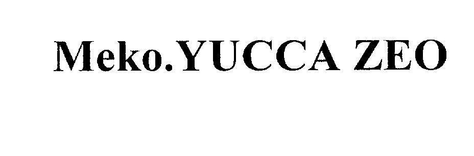 Mẫu nhãn hiệu Meko.YUCCA ZEO