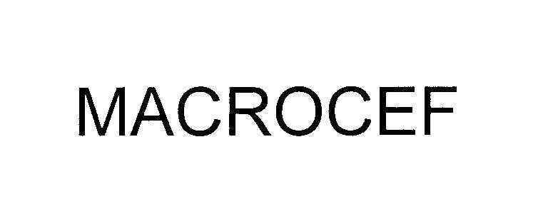 Mẫu nhãn hiệu MACROCEF