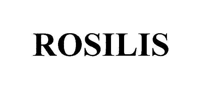 Mẫu nhãn hiệu ROSILIS