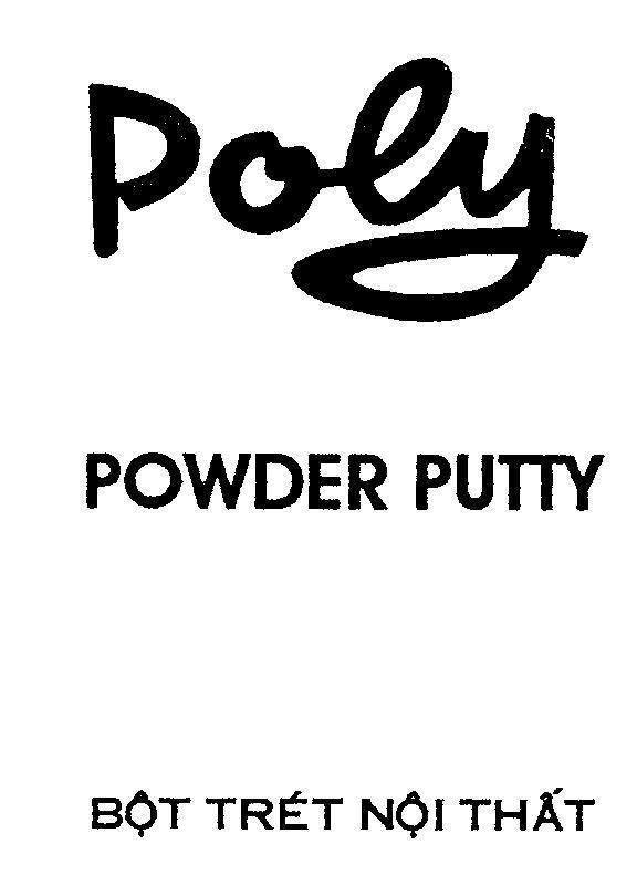 Mẫu nhãn hiệu Poly POWDER PUTTY Bột trét nội thất