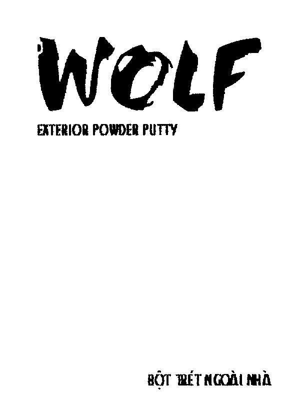 Mẫu nhãn hiệu WOLF EXTERIOR POWDER PUTTY bột trét ngoài nhà