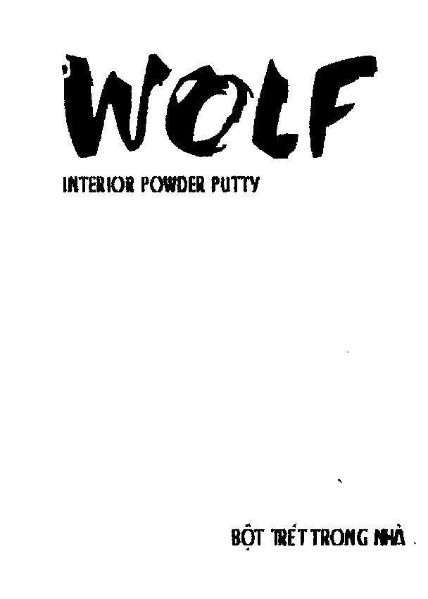 Mẫu nhãn hiệu WOLF INTERIOR POWDER PUTTY Bột trét trong nhà
