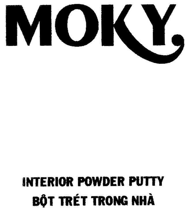 Mẫu nhãn hiệu MOKY INTERIOR POWDER PUTTY bột trét trong nhà