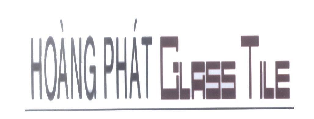 Mẫu nhãn hiệu Hoàng Phát GLASS TILE