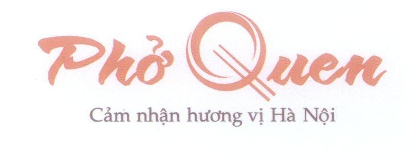 Mẫu nhãn hiệu Phở Quen Cảm nhận hương vị Hà Nội