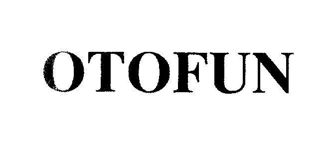 Mẫu nhãn hiệu OTOFUN
