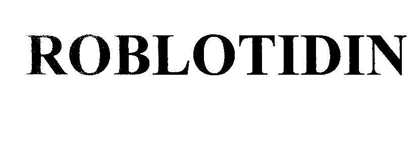 Mẫu nhãn hiệu ROBLOTIDIN