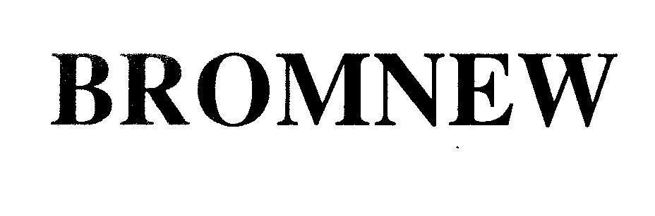Mẫu nhãn hiệu BROMNEW