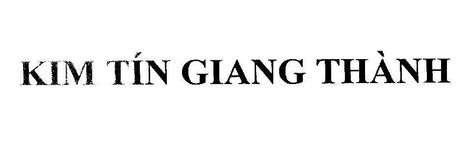 Mẫu nhãn hiệu Kim Tín Giang Thành