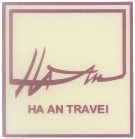 Mẫu nhãn hiệu HA AN HA AN TRAVEI