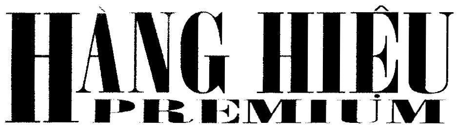 Mẫu nhãn hiệu Hàng Hiệu PREMIUM