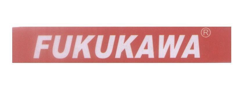Mẫu nhãn hiệu FUKUKAWA