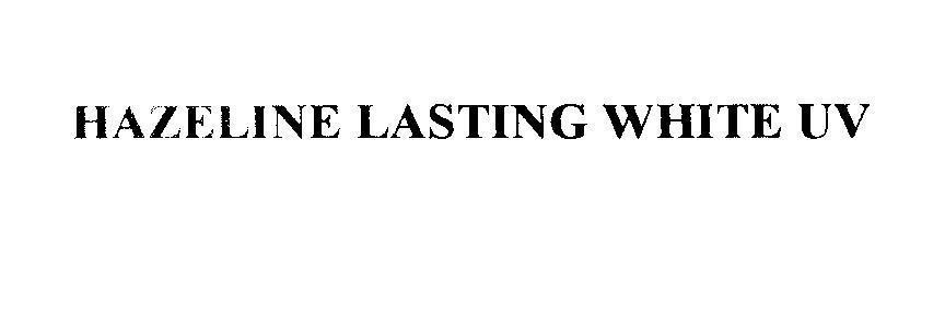 Mẫu nhãn hiệu HAZELINE LASTING WHITE UV