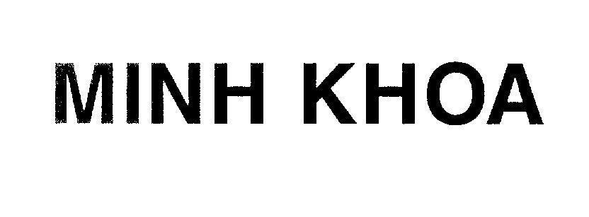 Mẫu nhãn hiệu MINH KHOA