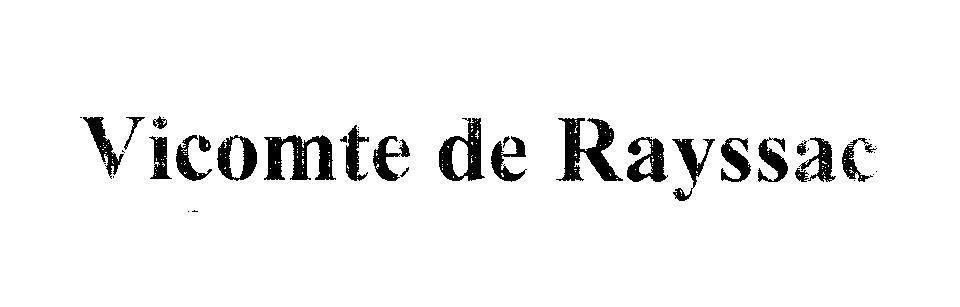 Mẫu nhãn hiệu Vicomte De Rayssac