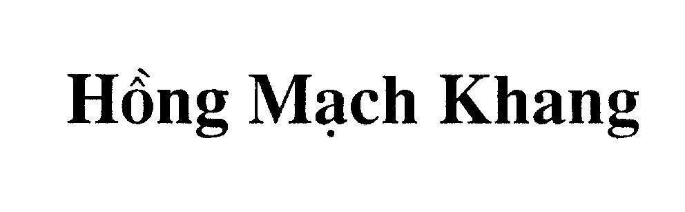 Mẫu nhãn hiệu Hồng Mạch Khang