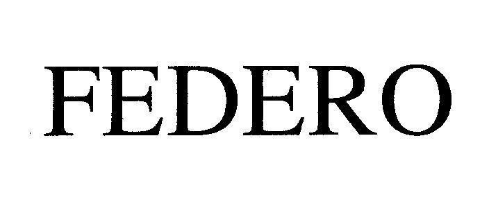 Mẫu nhãn hiệu FEDERO