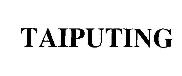 Mẫu nhãn hiệu TAIPUTING