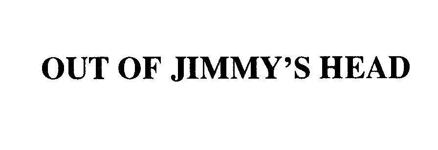 Mẫu nhãn hiệu OUT OF JIMMY'S HEAD