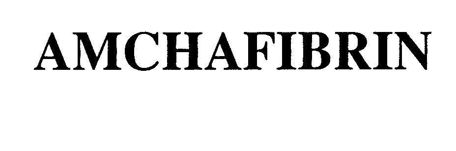 Mẫu nhãn hiệu AMCHAFIBRIN