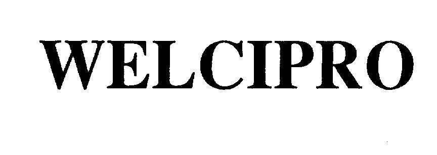 Mẫu nhãn hiệu WELCIPRO