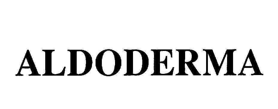 Mẫu nhãn hiệu ALDODERMA