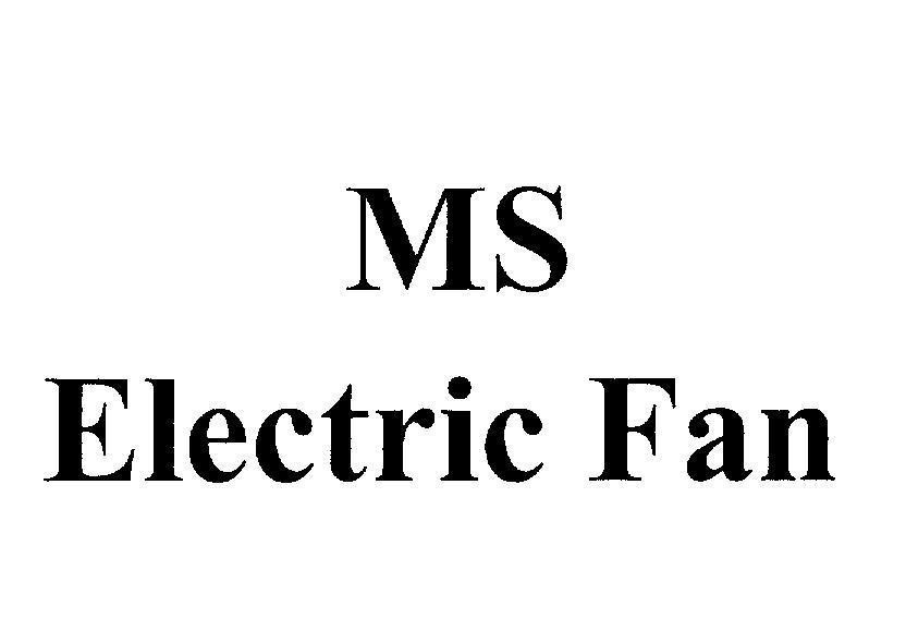 Mẫu nhãn hiệu MS Electric Fan