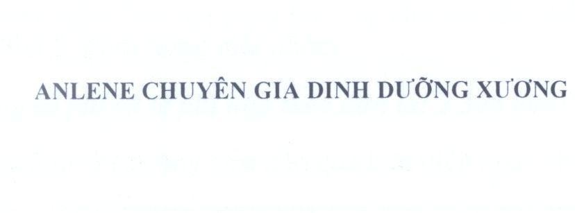 Mẫu nhãn hiệu ANLENE Chuyên Gia Dinh Dưỡng Xương