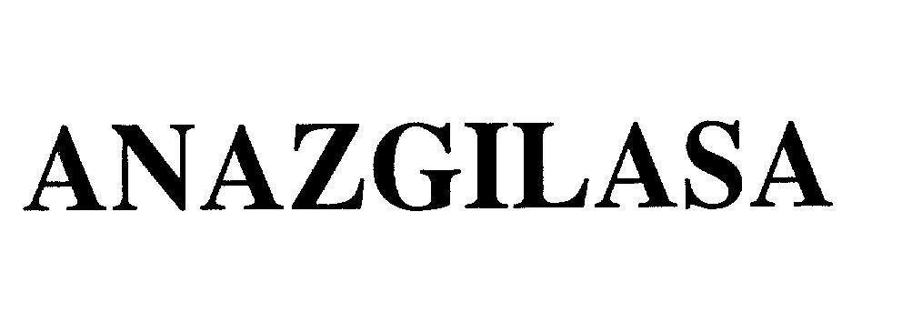 Mẫu nhãn hiệu ANAZGILASA