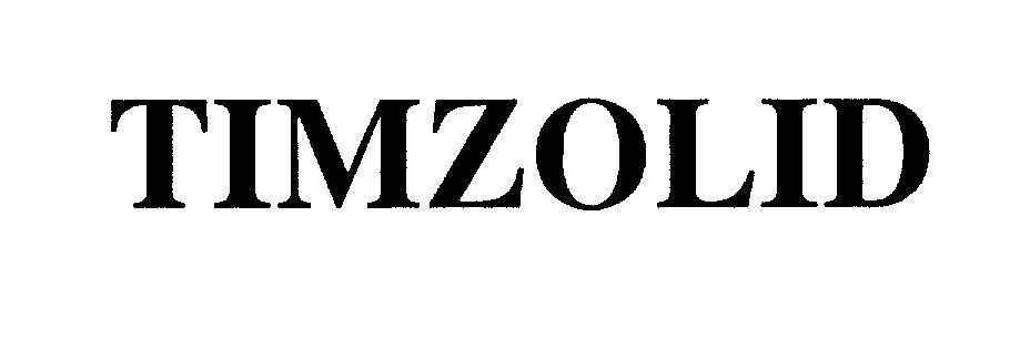 Mẫu nhãn hiệu TIMZOLID